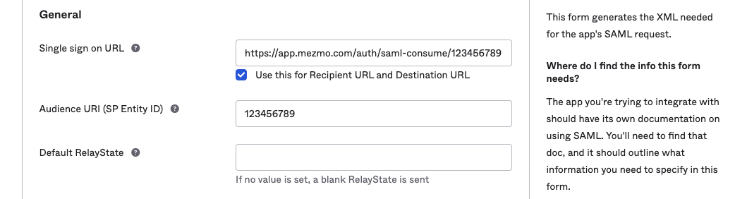 Add your Mezmo Sign On URL to Single Sign On URL. Then set your Audience URI to your account ID.