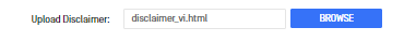 Image: Click Browse to upload your Disclaimer file
