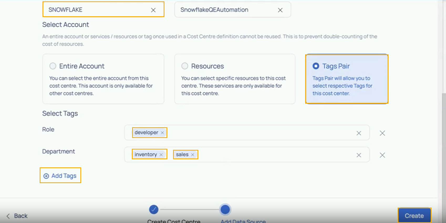 Add Tags: To add multiple key values SnowFlake