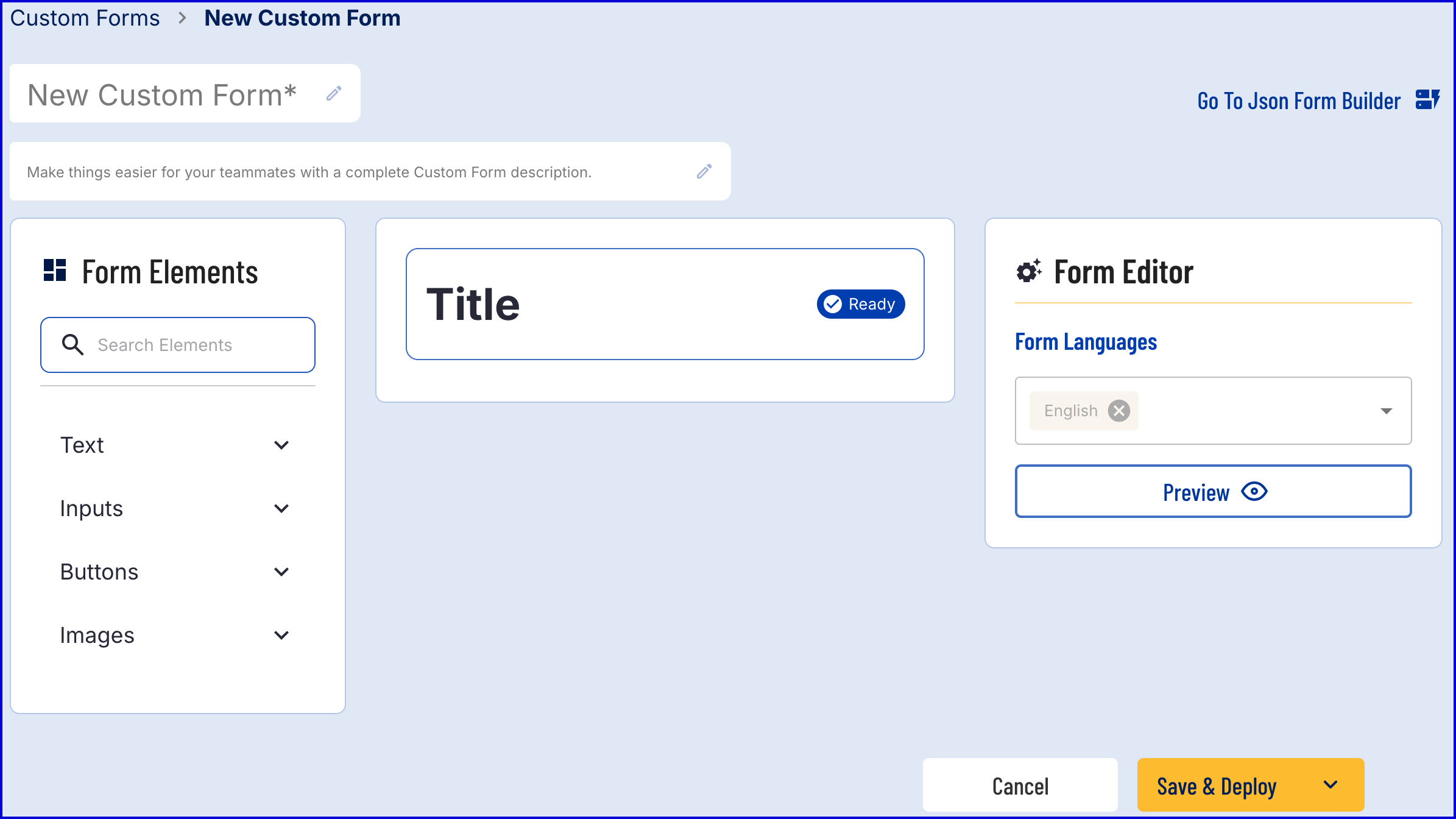 The Custom Form Builder