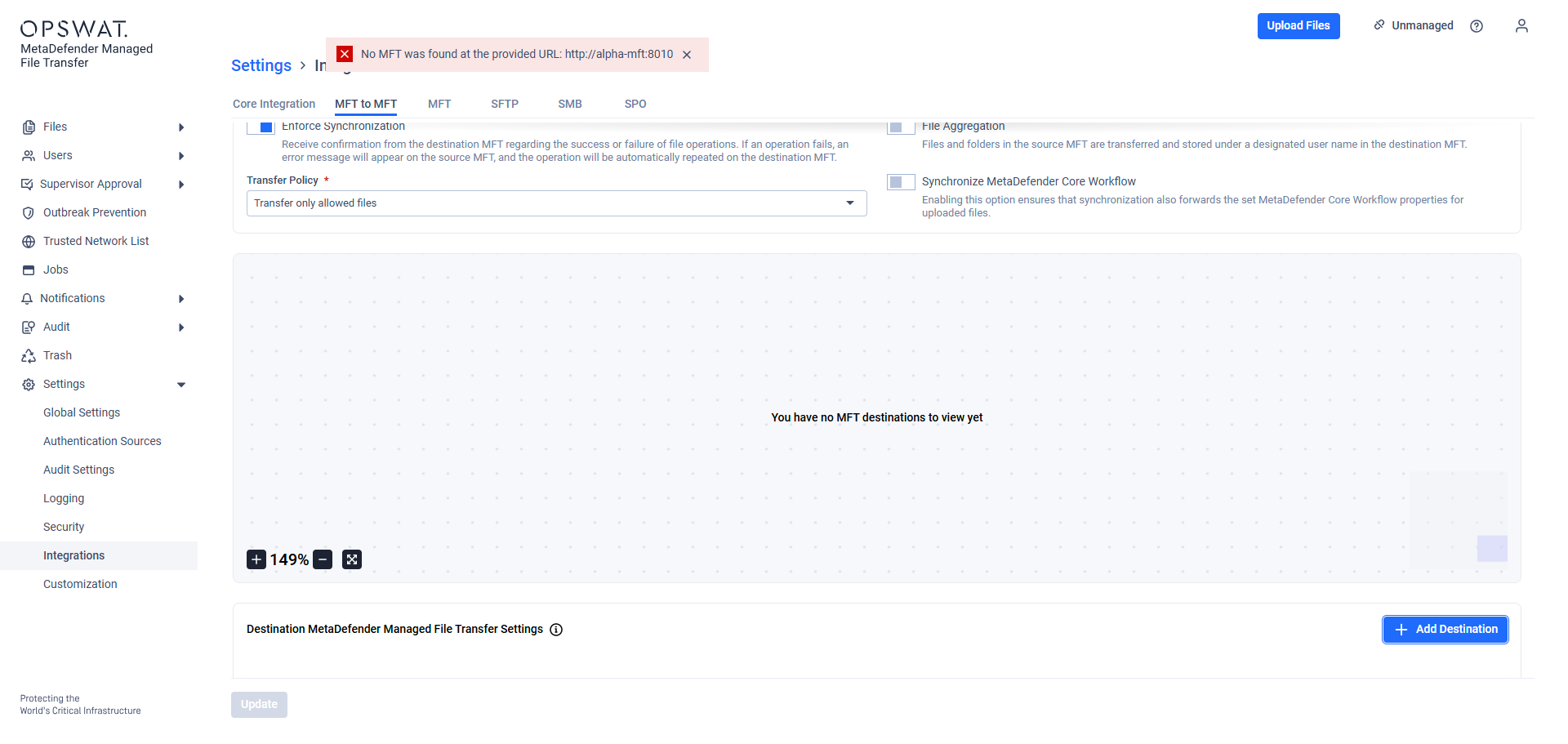 Example: Invalid Destination MFT provided while Enforce Synchronization is turned on.