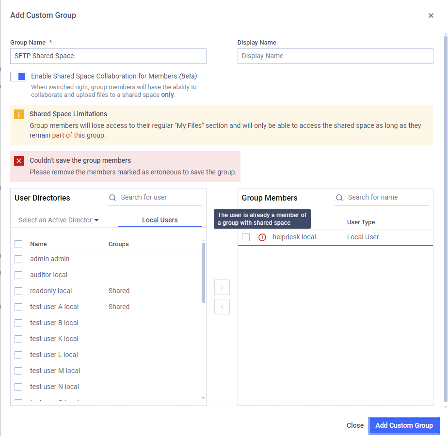 An error message appears when the user is part of an another group with Shared Space.